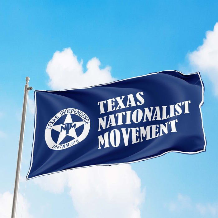 TNM Texas Nationalist Movement Texas Independence Flag Banner